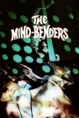 Póster de la película The Mind-Benders: LSD and the Hallucinogens