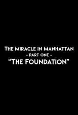 Mike Rowe es Narrator en The Miracle In Manhattan, Part 1: 