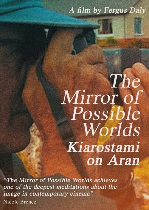 Póster de la película The Mirror of Possible Worlds: Kiarostami on Aran