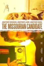 Película The Missourian Candidate