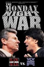 Poster de la película The Monday Night War - WWE Raw vs. WCW Nitro - Películas hoy en TV