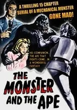 Poster de la película The Monster and the Ape - Películas hoy en TV