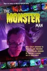 Neil Cole es  en The Monster Man