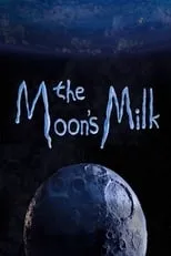 Portada de The Moon’s Milk