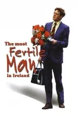 Poster de The Most Fertile Man in Ireland