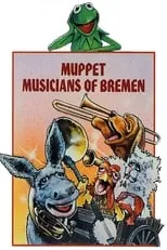 Película The Muppet Musicians of Bremen