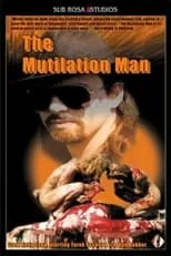 Jim Van Bebber interpreta a Ivan's Dad en The Mutilation Man