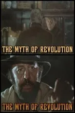 Christopher Frayling es Self en The Myth of Revolution