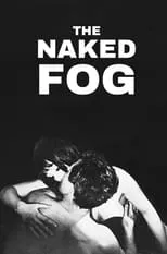 Película The Naked Fog