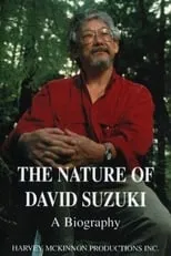 David Suzuki es Self en The Nature of David Suzuki