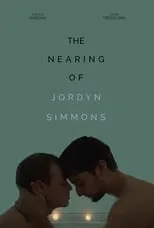 Película The Nearing of Jordyn Simmons