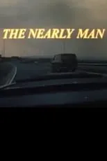 Película The Nearly Man