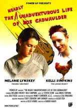 Película The Nearly Unadventurous Life of Zoe Cadwaulder