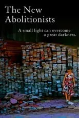 Poster de The New Abolitionists