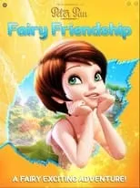 Poster de la película The New Adventures of Peter Pan: Fairy Friendship - Películas hoy en TV