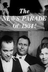 Edwin C. Hill es Narrator en The News Parade of 1934!