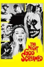 Póster de la película The Night God Screamed