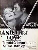 Ronald Colman es Montero en The Night of Love