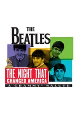 Poster de The Night That Changed America: A Grammy Salute to the Beatles