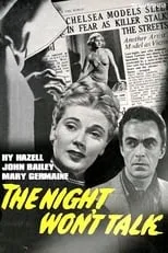 Mary Germaine es Hazel en The Night Won't Talk