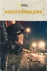 Película The Nightcrawlers