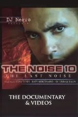 Héctor "El Father" interpreta a Himself en The Noise 10: The Last Noise: The Videos