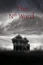 Película The Nth Ward