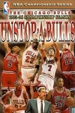 Película The Official 1996 NBA Championship: Chicago Bulls Unstop-A-Bulls