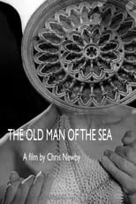 Harry Herring es Old Man en The Old Man of the Sea