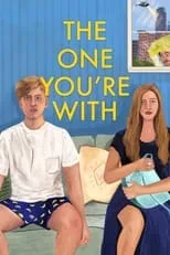 Poster de The One You're With