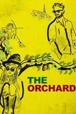 Película The Orchard