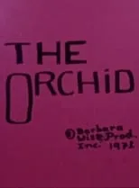 Película The Orchid