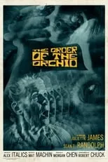 Película The Order of the Orchid