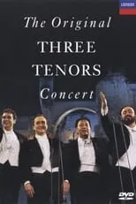 Luciano Pavarotti es  en The Original Three Tenors Concert