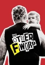 Mark Hoppus interpreta a  en The Other F Word