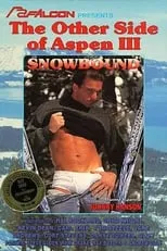 Steve Alden es  en The Other Side Of Aspen 3: Snowbound