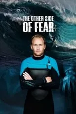 Mark Mathews es Self en The Other Side of Fear