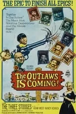 Película The Outlaws Is Coming