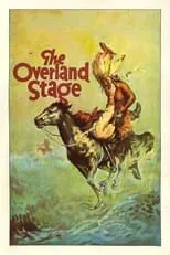 Póster de la película The Overland Stage