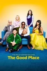 Película The Paley Center Salutes The Good Place