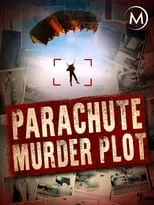 Fiona Bruce es Self - Presenter en The Parachute Murder Plot