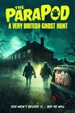 Barry Dodds es Himself en The ParaPod:  A Very British Ghost Hunt