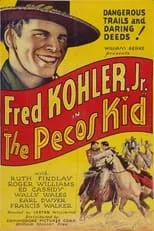 Ruth Findlay es Mary Evans en The Pecos Kid