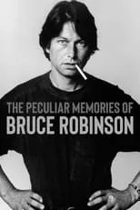 Bruce Robinson en la película The Peculiar Memories of Bruce Robinson