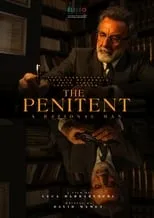 Robert Steiner interpreta a  en The Penitent - A Rational Man