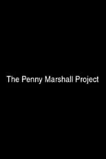 Lisa Jolley es Penny Marshall en The Penny Marshall Project