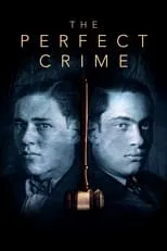 Portada de The Perfect Crime: Leopold & Loeb