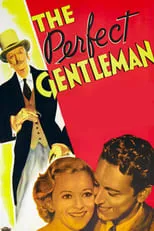 Gyles Isham interpreta a Man (uncredited) en The Perfect Gentleman