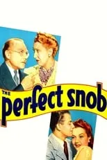 Poster de la película The Perfect Snob - Películas hoy en TV