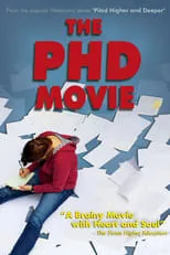 Película The PHD movie: Piled Higher and Deeper